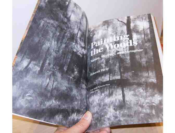 Painting the Woods: Nature, Memory, and Metaphor, by Deborah Paris (2020)