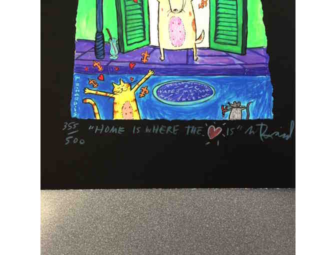 'Home is Where the Heart Is' - Remarqued, hand signed, ltd ed print