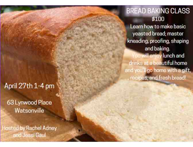 Bread Making Class!! - Photo 1