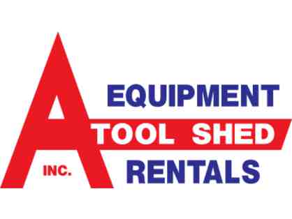 A Tool Shed Equipment Rentals - $100 Gift Certificate