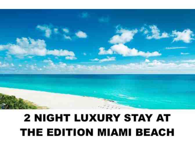 2 Night Stay at the MIAMI BEACH EDITION HOTEL - Photo 1