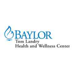 Baylor Tom Landry Health and Wellness Center