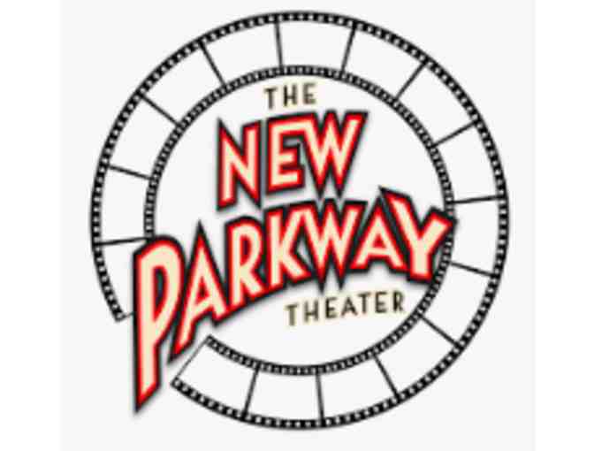 New Parkway Theater - Five (5) Free Movie Tokens