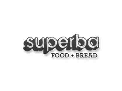Superba Food + Bread - $100 Gift Card