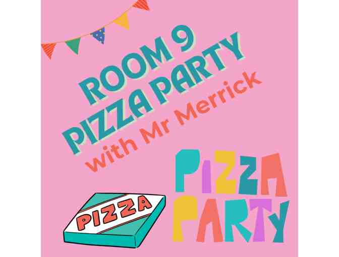 Room 9 Pizza Party with Mr. Merrick - Photo 1