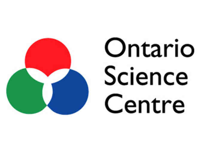Ontario Science Centre - Two (2) Passes