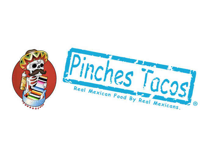 Pinches Tacos: $50 Gift Certificate