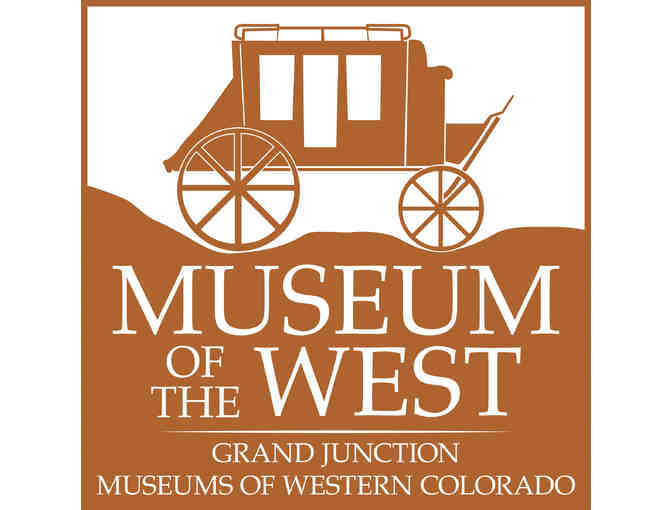 Dinosaur Journey Museum in Fruita CO or Museum of the West in GJ CO : 4-1 day passes